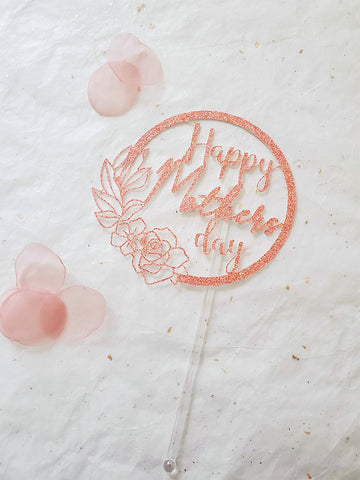 Flower Circle / Happy Mothers Day Topper